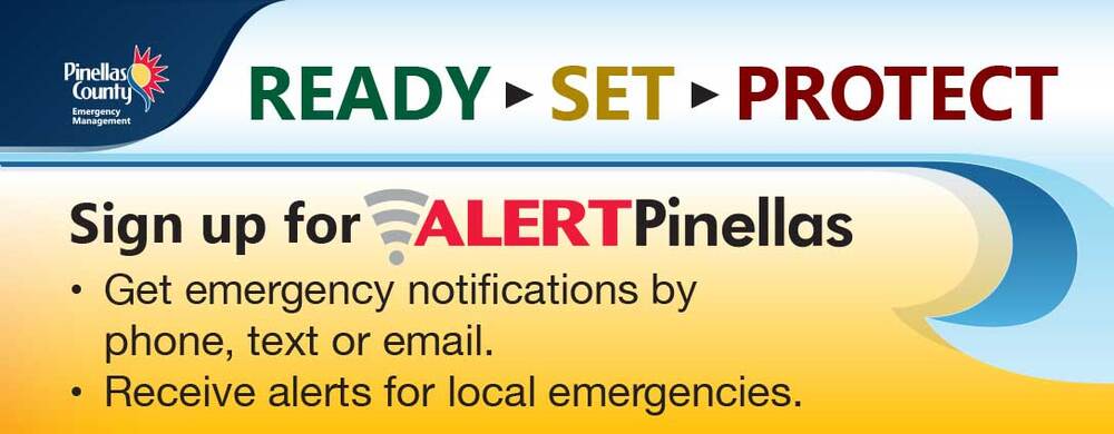 Pinellas County Emergency Management. READY ▶ SET ▶ PROTECT. Sign up for Alert Pinellas. Get emergency notifications by phone, text or email. Receive alerts for local emergencies.